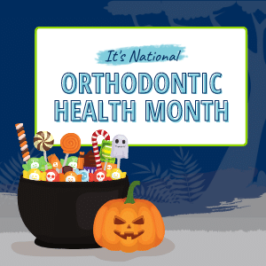 Celebrate national orthodontic health month this october! 3 Celebrate national orthodontic health month this october!